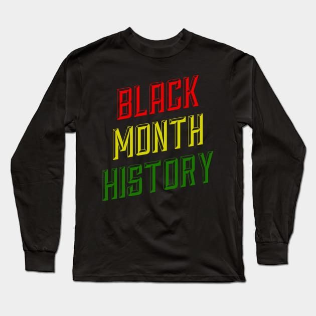 BLACK MONTH HISTORY Long Sleeve T-Shirt by Ajiw
